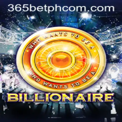 Exploring the Intriguing World of Billionaire on 365betph