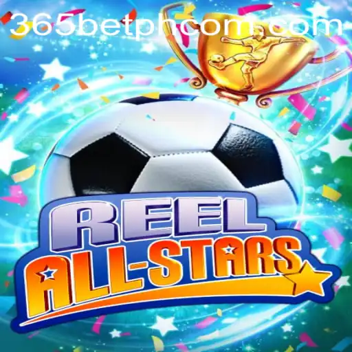 Discover ReelAllStars: The Exciting New Game by 365betph