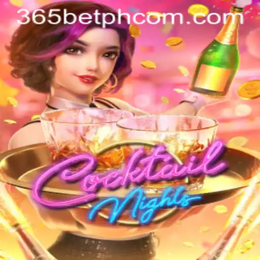 CocktailNights: A Refreshing Dive into a Vibrant Casino Experience with 365betph